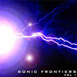 Various - Sonic Frontiers - Volume 1 - Chaos Bliss