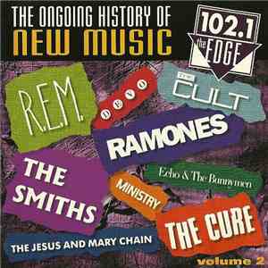 Various - The Ongoing History Of New Music Volume 2