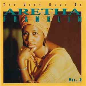 Aretha Franklin - The Very Best Of Aretha Franklin, Vol. 2