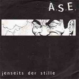 A.S.E. - Jenseits Der Stille