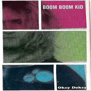 Boom Boom Kid - Okey Dokey
