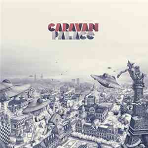 Caravan Palace - Panic