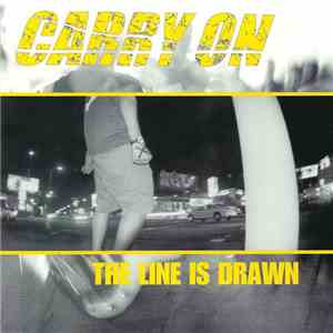 Carry On  - The Line Is Drawn