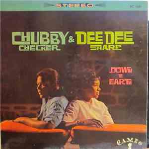 Chubby Checker & Dee Dee Sharp - Down To Earth