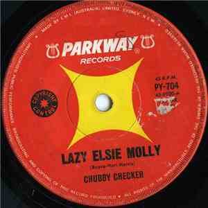 Chubby Checker - Lazy Elsie Molly / Rosie