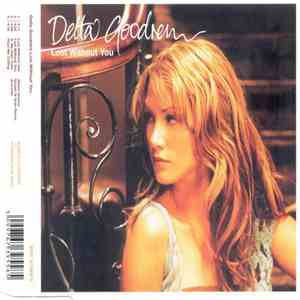 Delta Goodrem - Lost Without You
