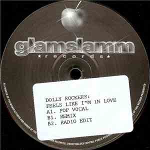 Dolly Rockers - Feels Like I'm In Love