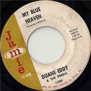 Duane Eddy & The Rebels - My Blue Heaven