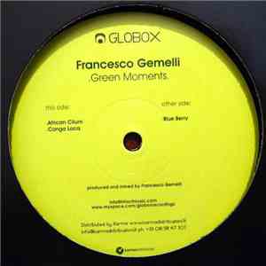 Francesco Gemelli - Green Moments