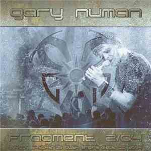 Gary Numan - Fragment 2/04
