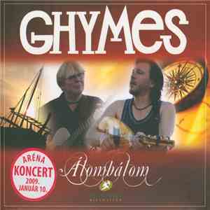 Ghymes - Álombálom