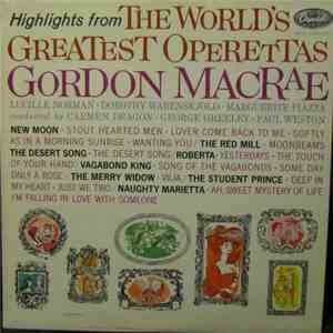 Gordon MacRae - The World's Greatest Operettas