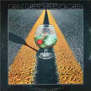 Grant Green - Shades Of Green