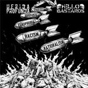 Herida Profunda / Hello Bastards - Herida Profunda / Hello Bastards