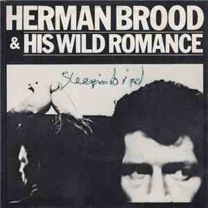 Herman Brood & His Wild Romance - Sleepin' Bird