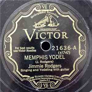 Jimmie Rodgers - Memphis Yodel / Lullaby Yodel