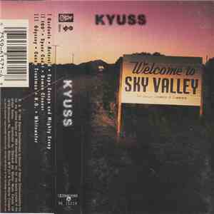 Kyuss - Welcome To Sky Valley