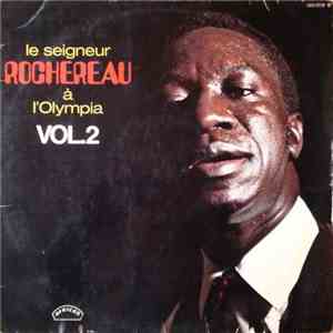 Le Seigneur Rochereau - Le Seigneur Rochereau À L'Olympia Vol. 2