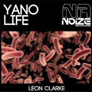 Leon Clarke & Dean Brennan - Yano Life