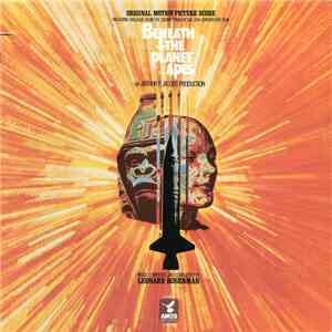 Leonard Rosenman - Beneath The Planet Of The Apes (Original Motion Picture Score)