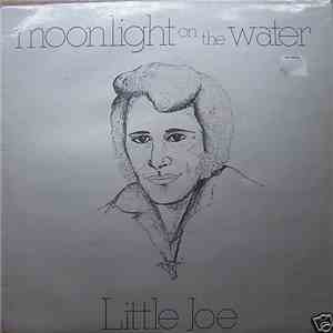 Little Joe - Moonlight on the water