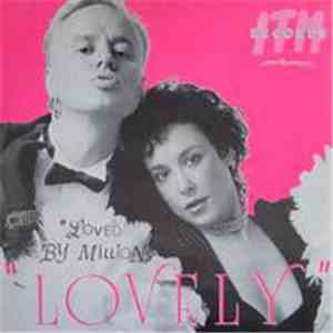 Loved By Millions - Lovely