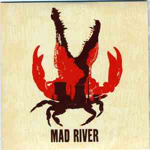 Mad River - Any Shout / Hollywood Babylon / Man In Action / Gold Into Lead