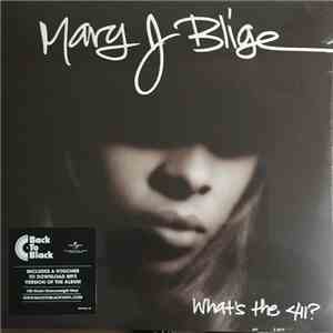 Mary J. Blige - What's The 411?