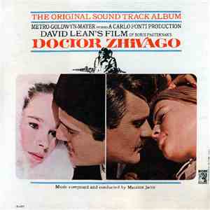 Maurice Jarre - Doctor Zhivago (Original Sound Track Album)