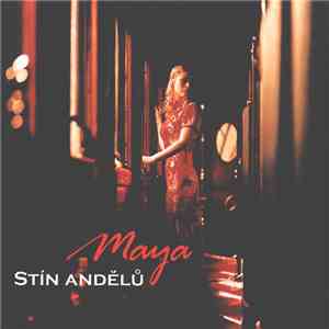 Maya  - Stín Andělů