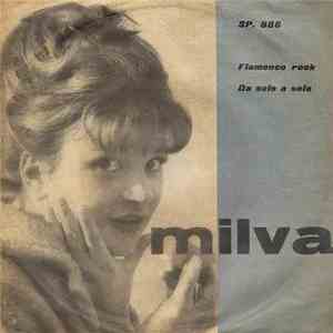 Milva - Flamenco Rock / Da Solo A Sola