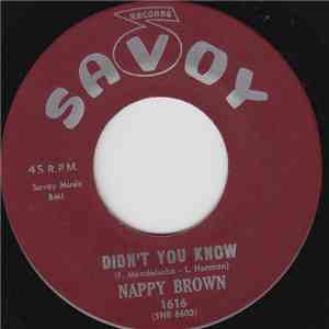 Nappy Brown - Didn't You Know