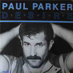 Paul Parker - Desire