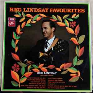 Reg Lindsay - Favourites