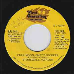 Stonewall Jackson - Full Moon, Empty Pockets