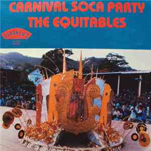 The Equitables - Carnival Soca Party