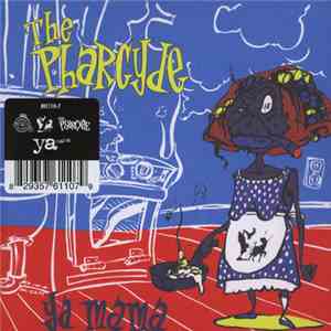 The Pharcyde - Ya Mama