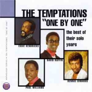 The Temptations - One By One: The Best Of Their Solo Years - David Ruffin, Eddie Kendricks, Paul Williams & Dennis Edwards