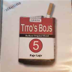 Tito's Bojs - Fajv Lajv