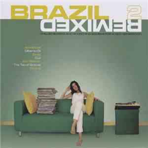 Various - Brazil Remixed 2