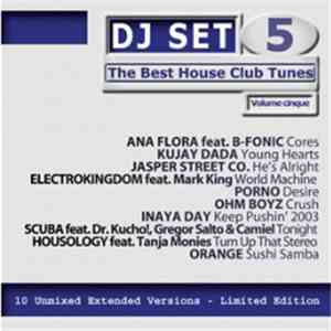 Various - DJ Set Volume 5 The Best House Club Tunes