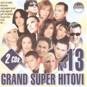 Various - Grand Super Hitovi N° 13
