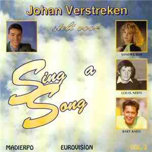 Various - Johan Verstreken Stelt Voor Sing A Song Vol. 3