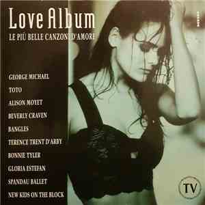 Various - Love Album - Le Più Belle Canzoni D'Amore