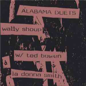 Wally Shoup - Alabama Duets