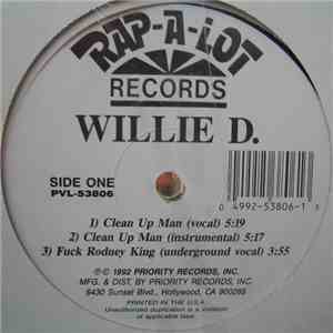 Willie D. - Clean Up Man