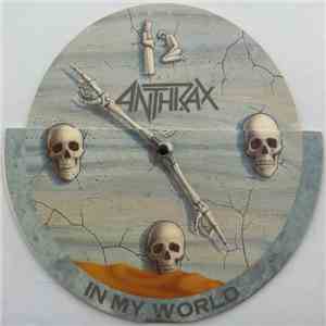 Anthrax - In My World