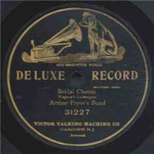 Arthur Pryor's Band - Bridal Chorus