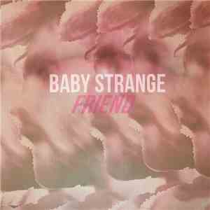 Baby Strange - Friend