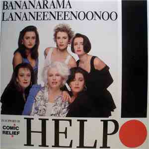 Bananarama & Lananeeneenoonoo - Help!
